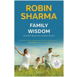 Family Wisdom From The Monk Who Sold His Ferrari Family Wisdom From The Monk Who Sold His Ferrari