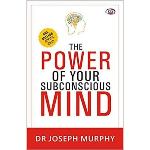 The Power of your Subconscious Mind The Power of your Subconscious Mind